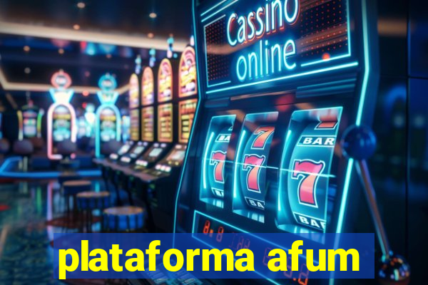 plataforma afum